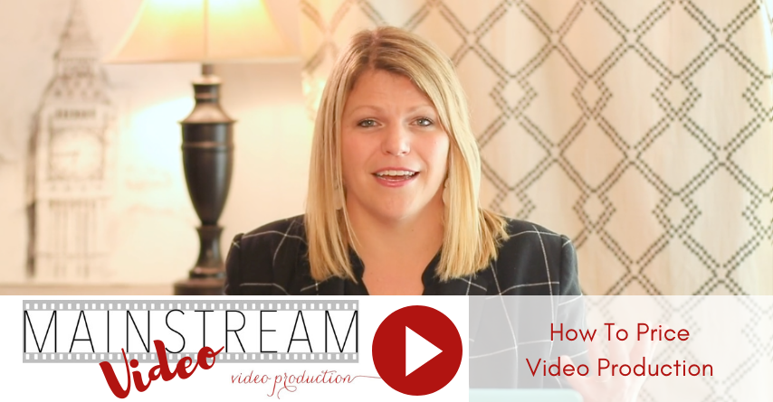 Mainstream Video Video: How to Price Video Production