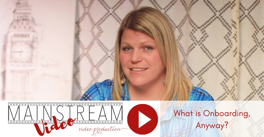 Mainstream Video Video: What Do We Do in our Onboarding Session?