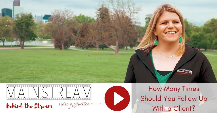 Behind the Stream: How Many Times Should You Follow Up With a Potential Client?