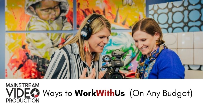 Behind the Stream: Ways to Work With Us (On Any Budget)